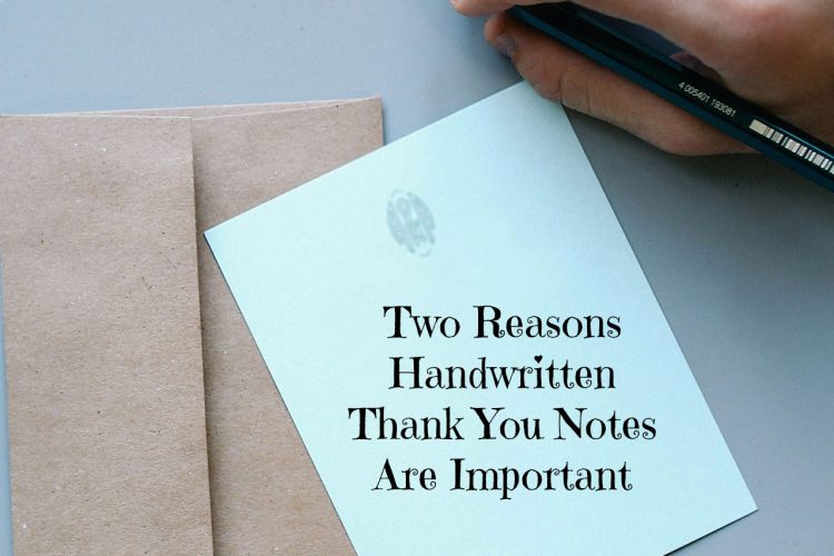 Handwritten thank you notes are a perfect way to express gratitude. Discover the two main reasons why handwritten thank you notes are important.