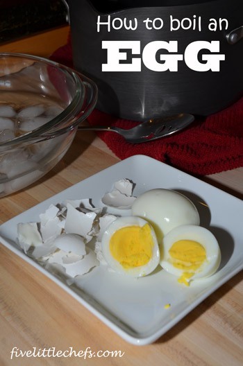 How to Boil an Egg by fivelittlechefs.com #egg #kidscooking #cookingschool